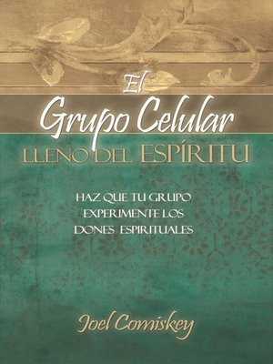 cover image of El Grupo Celular Lleno del Espíritu